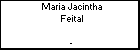 Maria Jacintha Feital