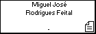 Miguel Jos� Rodrigues Feital